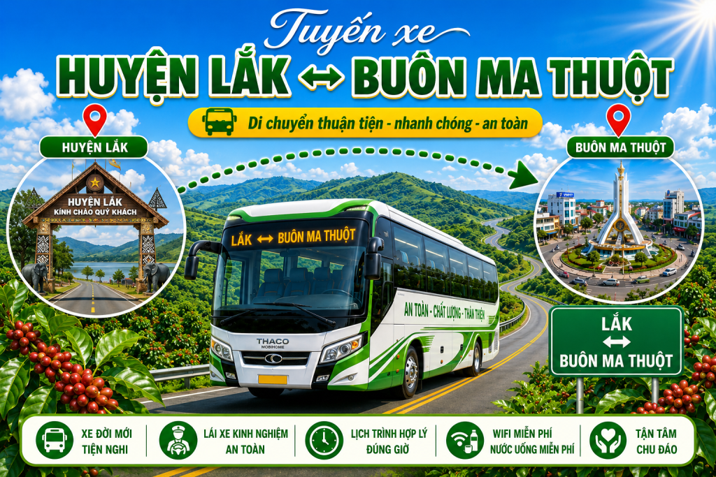 Tuyến xe đi từ Huyện Lắk ↔ Buôn Ma Thuột