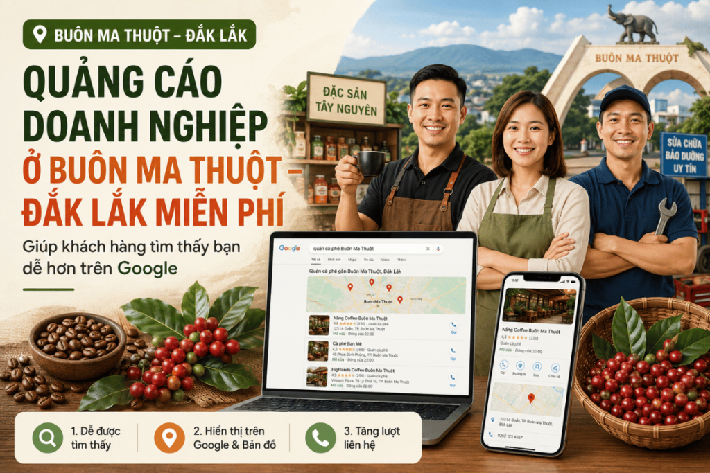 Quảng Cáo Doanh Nghiệp Ở Buôn Ma Thuột - Đắk Lắk miễn phí